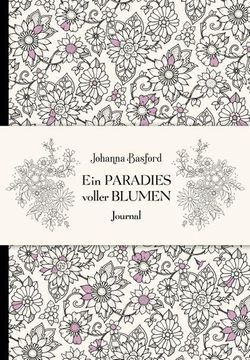 portada Ein Paradies Voller Blumen - Journal (en Alemán)