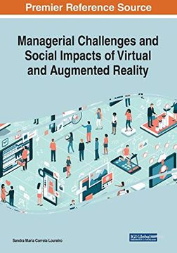 portada Managerial Challenges and Social Impacts of Virtual and Augmented Reality (Advances in Computational Intelligence and Robotics) (en Inglés)