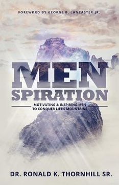 portada Menspiration: Motivating & Inspiring Men to Conquer Life's Mountains (en Inglés)
