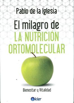 portada El Milagro de la Nutrición Ortomolecular