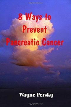 portada Pancreatic Cancer: A Guid for Prevention (en Inglés)