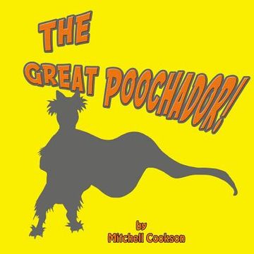 portada The Great Poochador! (in English)