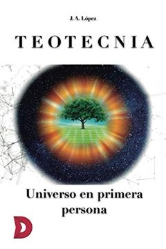portada Teotecnia. Universo en Primera Persona (in Spanish)