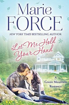 portada Let me Hold Your Hand: Green Mountain Book 2 (in English)