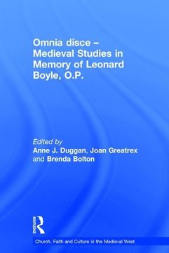 portada Omnia Disce – Medieval Studies in Memory of Leonard Boyle, O. P. (Church, Faith and Culture in the Medieval West) (en Inglés)