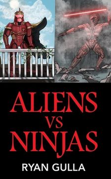 portada Aliens Vs. Ninjas (in English)
