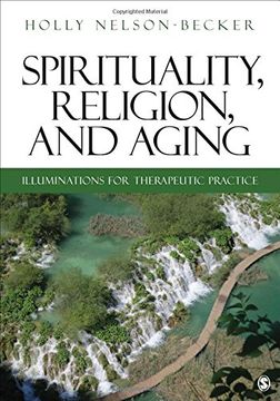 portada Spirituality, Religion, and Aging: Illuminations for Therapeutic Practice