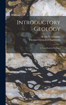portada Introductory Geology: A Text-Book for Colleges (en Inglés)