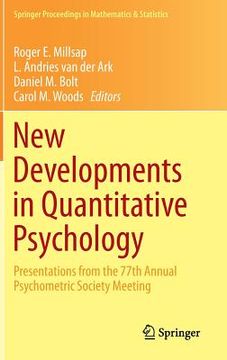 portada New Developments in Quantitative Psychology: Presentations from the 77th Annual Psychometric Society Meeting