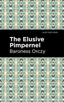 portada The Elusive Pimpernel (Mint Editions) (in English)