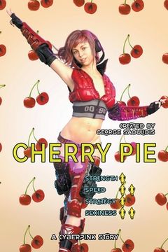 portada Cherry Pie: A Cyberpink Story (en Inglés)