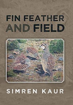 portada Fin Feather and Field (en Inglés)