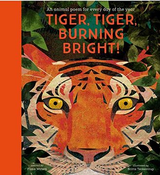 portada Tiger, Tiger, Burning Bright! – an Animal Poem for Every day of the Year: National Trust (Poetry Collections) (en Inglés)