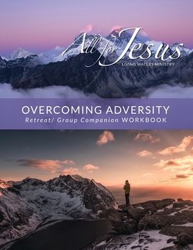 portada Overcoming Adversity - Retreat / Companion Workbook