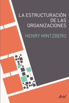 portada La Estructuración de las Organizaciones (in Spanish)