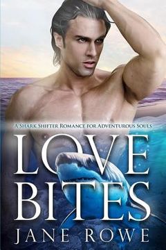 portada Love Bites: A BWWM Shark Shifter Romance (en Inglés)