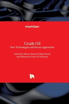 portada Crude Oil: New Technologies and Recent Approaches (en Inglés)