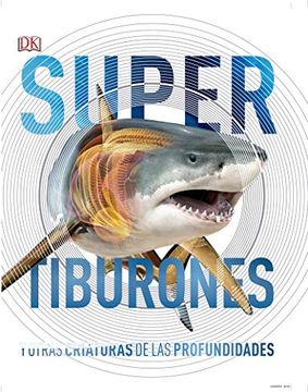 portada Tiburones y Otras Criaturas de las Profundidades (in Spanish)
