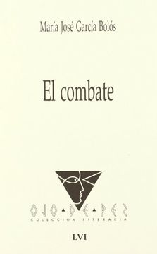 portada El Combate: Poemario a Cinco Asaltos y Veintitres Poemas (en Papel)