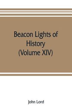 portada Beacon lights of history (Volume XIV) (en Inglés)