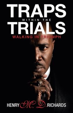 portada Traps Within the Trials: Walking in Triumph (en Inglés)
