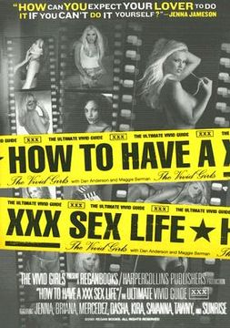 portada How to Have a xxx sex Life: The Ultimate Vivid Guide (in English)