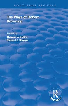portada The Plays of Robert Browning (Routledge Revivals) (en Inglés)