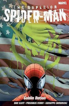 portada Superior Spider-Man Vol. 6: Goblin Nation (in English)