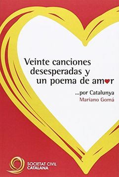 portada 20 canciones desesperadas y un poema de amor. por Catalunya