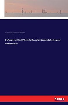 portada Briefwechsel mit Karl Wilhelm Ramler, Johann Joachim Eschenburg und Friedrich Nicolai