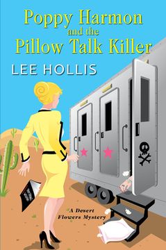 portada Poppy Harmon and the Pillow Talk Killer: 3 (a Desert Flowers Mystery) (en Inglés)