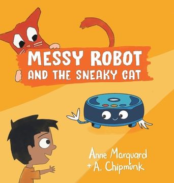 portada Messy Robot and the Sneaky Cat (en Inglés)