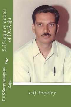 portada Self-Inquiry Quotes of Dr.Raju: Self-Inquiry (en Inglés)