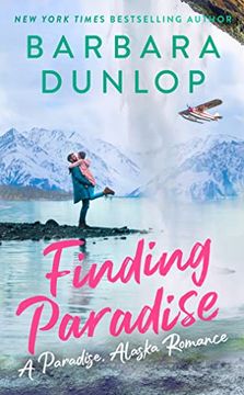 portada Finding Paradise: 2 (a Paradise, Alaska Romance) (en Inglés)