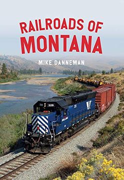 portada Railroads of Montana (en Inglés)