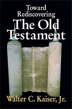 portada Toward Rediscovering the old Testament (en Inglés)