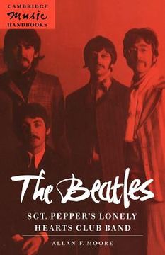 portada The Beatles: Sgt. Pepper's Lonely Hearts Club Band Paperback (Cambridge Music Handbooks) (in English)