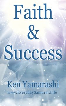 portada Faith And Success: To Build Your Best Life (en Inglés)