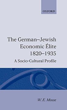 portada The German-Jewish Economic Elite 1820-1935: A Socio-Cultural Profile (en Inglés)