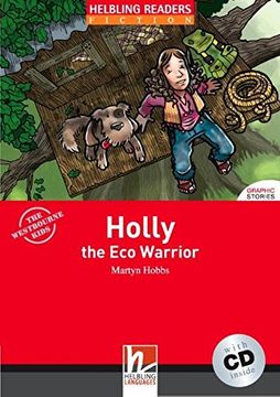 portada Holly the eco Warrior. Livello 2 (A1-A2). Con cd Audio (en Inglés)
