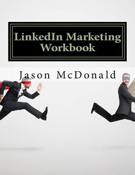 portada LinkedIn Marketing Workbook: How to Use LinkedIn for Business (in English)