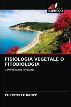 portada Fisiologia Vegetale O Fitobiologia (en Italiano)