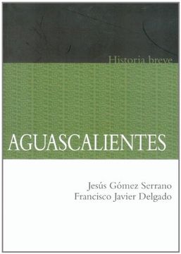 portada Aguascalientes = Aguascalientes (in Spanish)