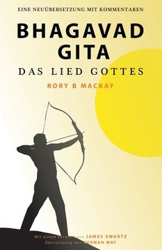portada Bhagavad Gita - Das Lied Gottes (Zweite Auflage): Eine Neuuebersetzung mit Kommentaren (in German)