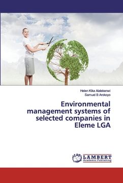 portada Environmental management systems of selected companies in Eleme LGA (en Inglés)