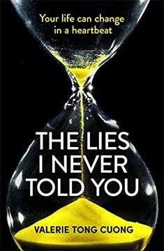 portada The Lies i Never Told You: A Twisty, Suspenseful Page-Turner That Will Have you on the Edge of Your Seat 