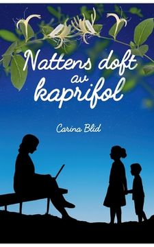 portada Nattens doft av kaprifol (in Swedish)