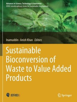portada Sustainable Bioconversion of Waste to Value Added Products (en Inglés)