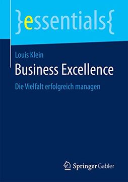 portada Business Excellence: Die Vielfalt Erfolgreich Managen (en Alemán)