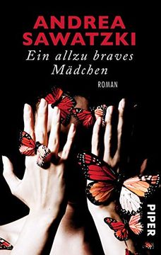 portada Ein Allzu Braves Mädchen: Roman (in German)